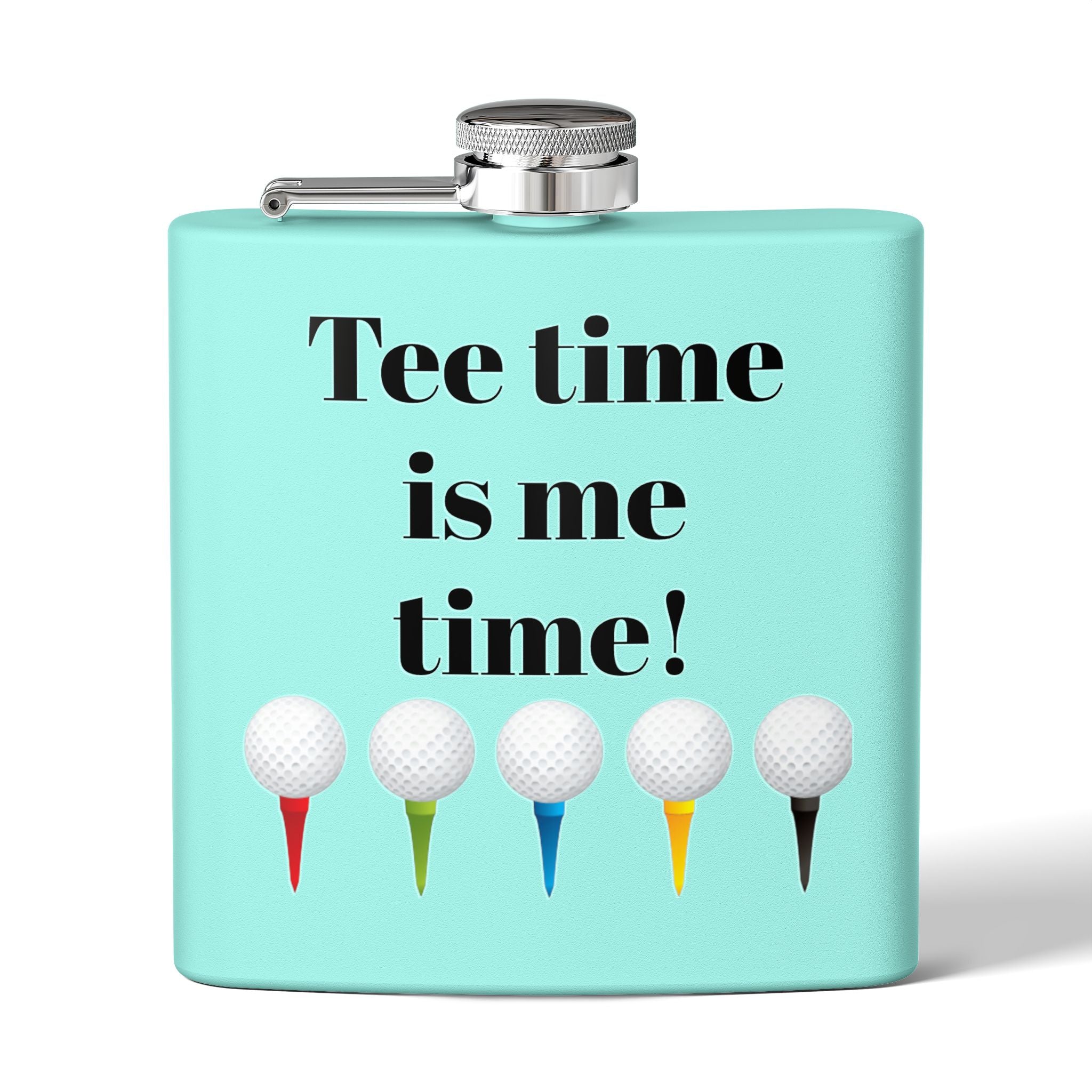 Tee Time is Me Time Sleek Stainless Steel Flask