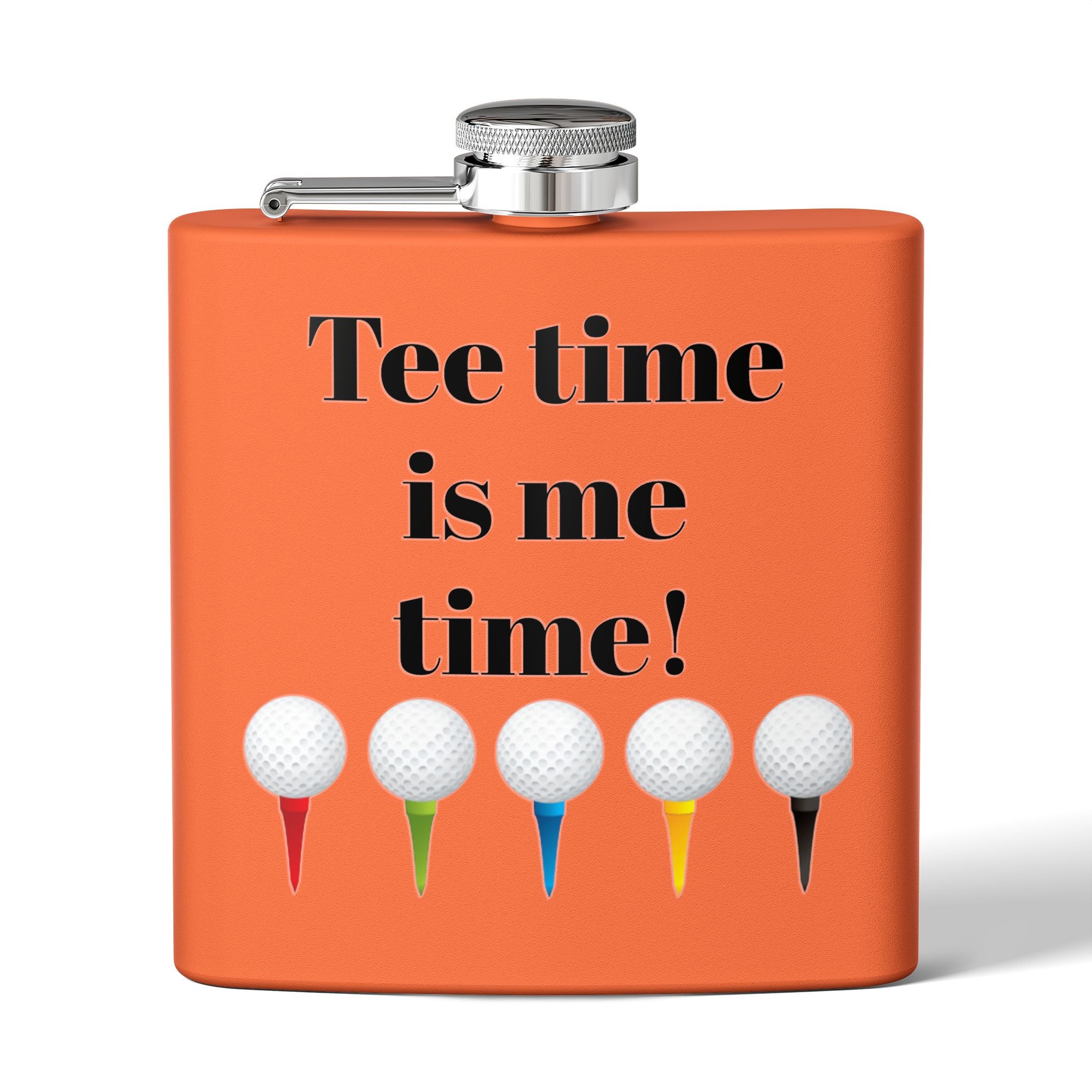 Tee Time is Me Time Sleek Stainless Steel Flask