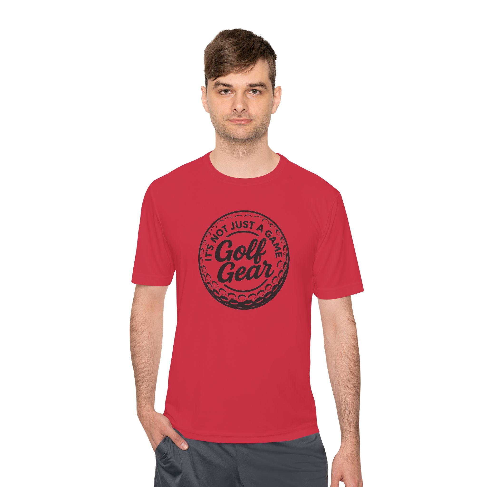 Golf Gear Tee — "It’s Not Just a Game" Moisture‑Wicking Golf Shirt